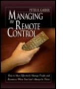 Managing by Remote Control