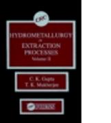 Hydrometallurgy in Extraction Processes, Volume II