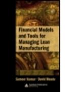 Financial Models and Tools for Managing Lean Manufacturing