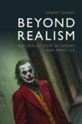 Beyond Realism