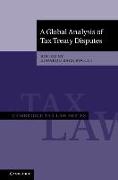 A Global Analysis of Tax Treaty Disputes 2 Volume Hardback Set