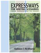 Expressways for Writing Scenarios:From Paragraph to Essay (book alone)