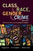 Class, Race, Gender, and Crime