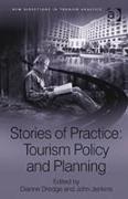 Stories of Practice: Tourism Policy and Planning