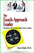 The Coach-Approach Leader