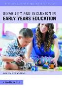 Disability and Inclusion in Early Years Education