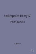 Shakespeare: Henry IV, Parts I and II
