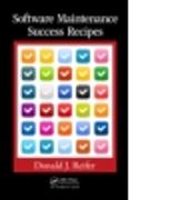 Software Maintenance Success Recipes