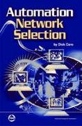 Automation Network Selection