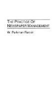 The Practice of Newspaper Management