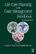 Life Care Planning and Case Management Handbook