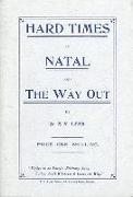 Hard Times in Natal and the Way out (1908) Book 3