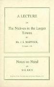 A Lecture on the Natives in the Larger Towns (1918)