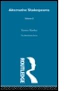 Alternative Shakespeares Vol 2