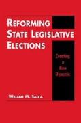Reforming State Legislative Elections