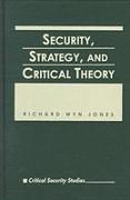 Security, Strategy and Critical Theory