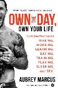 Own the Day, Own Your Life