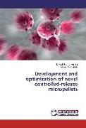 Development and optimization of novel controlled-release micropellets