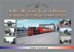 A Transport Travelogue of Britain by Road, Rail and Water 1948-1972