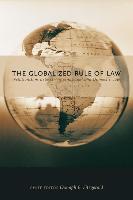 The Globalized Rule of Law: Relationships Between International and Domestic Law