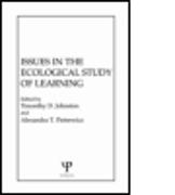 Issues in the Ecological Study of Learning
