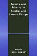 Gender and Identity in Central and Eastern Europe