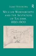 William Wordsworth and the Invention of Tourism, 1820-1900