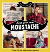 Knit Your Own Moustache