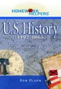 Homework Helpers: U.S. History (1492-1865): From the Discovery of America Through the Civil War