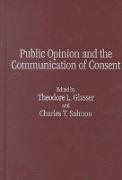 Public Opinion and the Communication of Consent