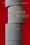 The Power of the Word: Scripture and the Rhetoric of Empire