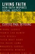 Living Faith: How Faith Inspires Social Justice