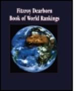 Fitzroy Dearborn Book of World Rankings
