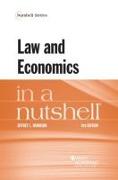 Law and Economics in a Nutshell