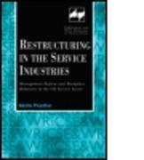 Restructuring in the Service Industries