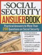 The Social Security Answer Book: Practical Answers to Over 200 Questions on Social Security