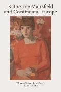 Katherine Mansfield and Continental Europe