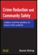 Crime Reduction and Community Safety