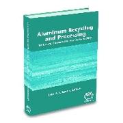 Aluminum Recycling and Processing for Energy Conservation and Sustainability