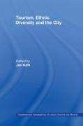 Tourism, Ethnic Diversity and the City