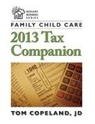 Family Child Care 2013 Tax Companion