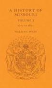 A History of Missouri (V1): Volume I, 1673 to 1820 Volume 1