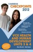 Cambridge Checkpoints VCE Health and Human Development Units 3 and 4 2012