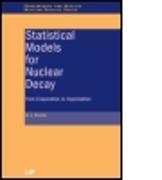 Statistical Models for Nuclear Decay