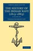 The History of the Indian Navy (1613-1863) 2 Volume Set