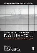 Changing Representations of Nature and the City