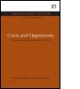 Crisis and Opportunity