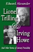 Lionel Trilling and Irving Howe