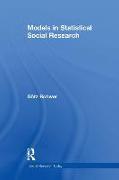 Models in Statistical Social Research