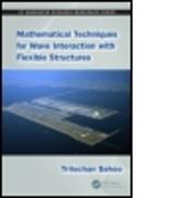 Mathematical Techniques for Wave Interaction with Flexible Structures